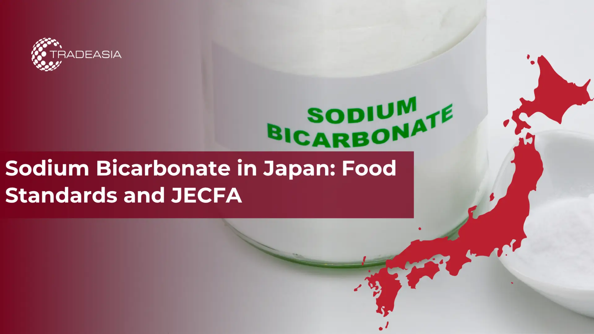 日本的碳酸氢钠:食品标准和 JECFA