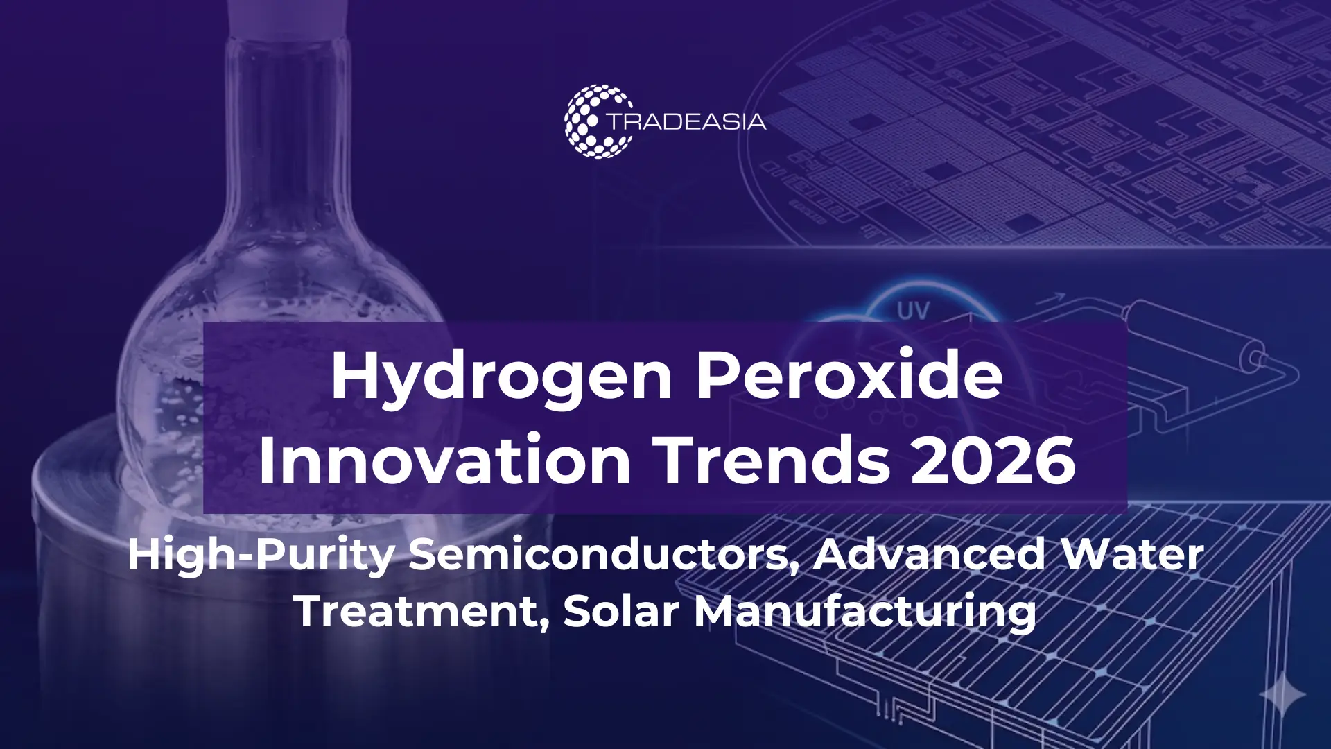 Tendencias de innovación del peróxido de hidrógeno: usos de alta pureza y producción más ecológica