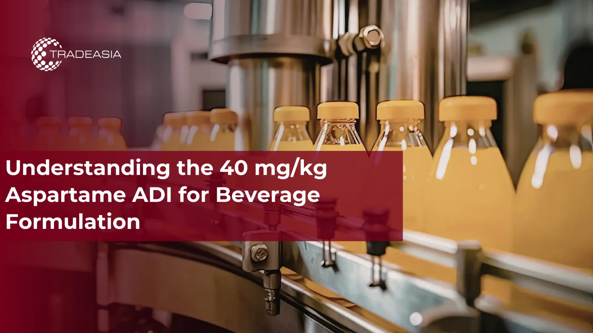 Comprensión de la dosis diaria recomendada de aspartamo de 40 mg/kg para la formulación de bebidas