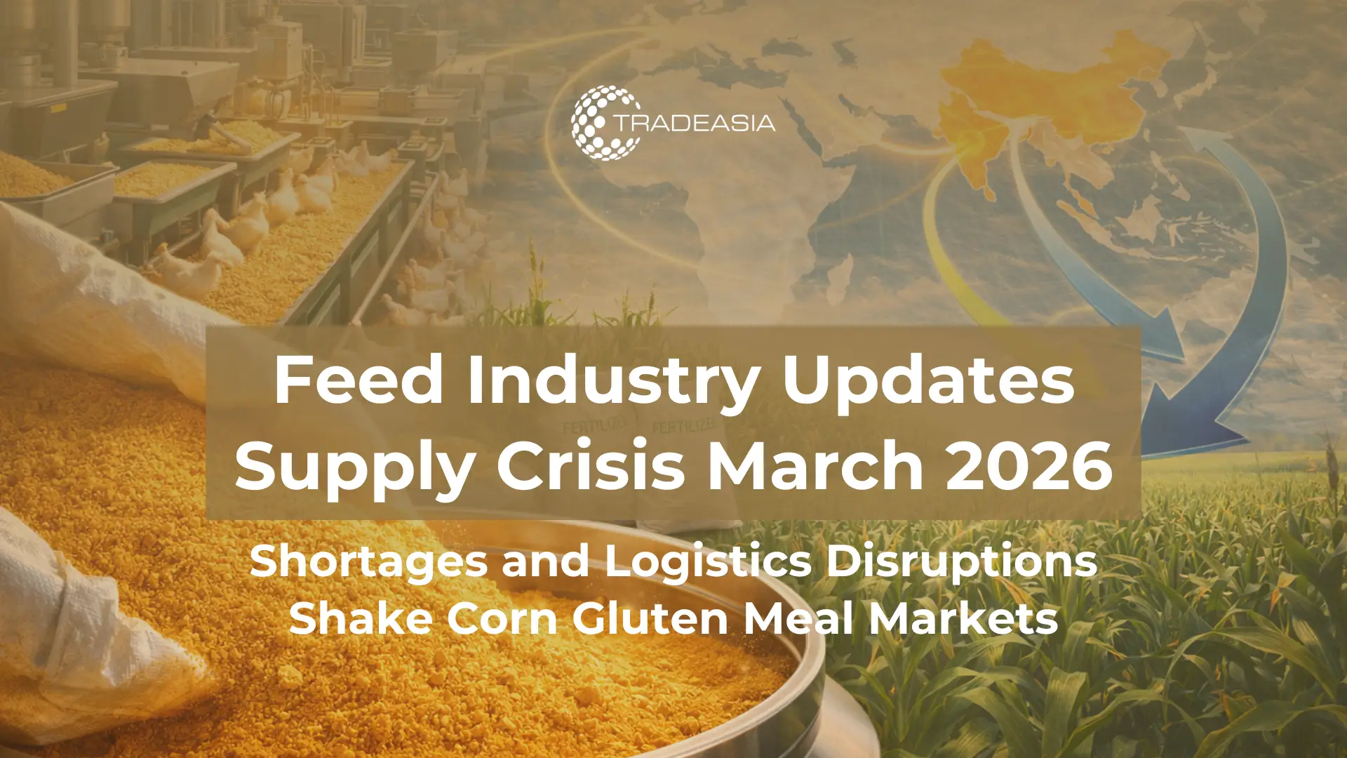 Feed Emergency: How Fertilizer Price Surges Affect Corn Gluten Meal Markets